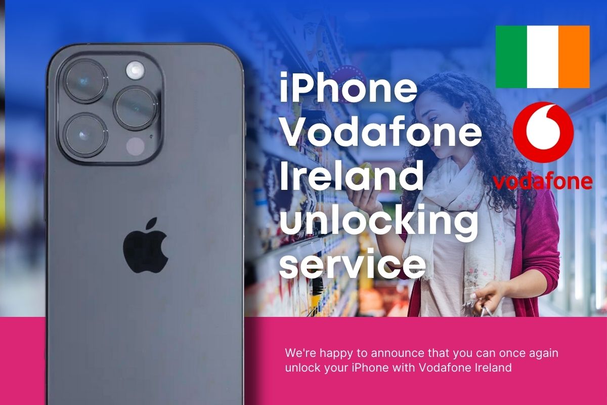 Unlocking iPhone Vodafone Ireland - available